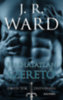J. R. Ward: Halhatatlan szerető könyv