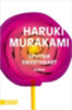Murakami, Haruki: Sputnik Sweetheart idegen