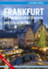 Frankfurt és a Rajna középső szakasza - Speyer - Koblenz könyv