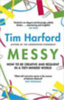 Tim Harford: Messy idegen
