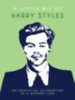 Summersdale, Publishers: A Little Bit of Harry Styles idegen