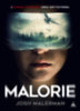 Josh Malerman: Malorie könyv