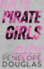 Douglas, Penelope: Pirate Girls idegen