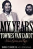 Eggers, Harold F: My Years with Townes Van Zandt idegen