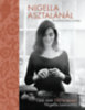 Nigella Lawson: Nigella asztalánál antikvár