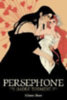 Shaw, Allison: Persephone: Hades' Torment idegen