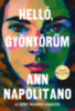Ann Napolitano: Helló, gyönyörűm e-Könyv
