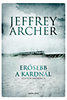 Jeffrey Archer: Erősebb a kardnál könyv