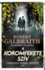 Robert Galbraith: A Koromfekete szív könyv
