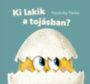 Pásztohy Panka: Ki lakik a tojásban? könyv