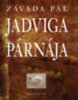 Závada Pál: Jadviga párnája e-Könyv
