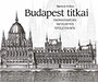 Bartos Erika: Budapest titkai könyv