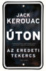 Jack Kerouac: Úton könyv