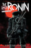 Kevin Eastman, Laird, Peter, Waltz, Tom: TMNT - The Last Ronin - Az Utolsó Rónin könyv