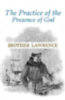 Brother Lawrence: The Practice of the Presence of God e-Könyv