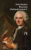 Jean-Jacques Rousseau: Önéletrajzi írások I. könyv