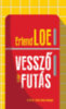 Erlend Loe: Vesszőfutás könyv