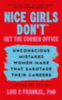 Lois P. Frankel: Nice Girls Don’t Get the Corner Office idegen
