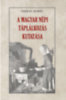 Vajkai Aurél: A magyar népi táplálkozás kutatása könyv