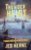Herne, Jed: The Thunder Heist idegen