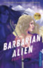 Ruby Dixon: Barbarian Alien e-Könyv