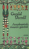 Gerald Durrell: Aranydenevérek, rózsaszín galambok könyv