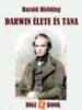 Harald Höffding: Darwin élete és tana e-Könyv