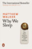 Walker, Matthew: Why We Sleep idegen
