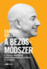 Carmine Gallo: A Bezos-módszer könyv