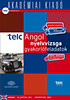 Kisceli Piroska (Szerk.): TELC Angol nyelvvizsga gyakorlófeladatok  - letölthető hanganyaggal, nyelvvizsgaszótárral könyv