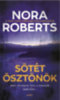 Nora Roberts: Sötét ösztönök e-Könyv