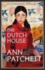 Patchett, Ann: The Dutch House idegen