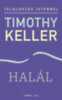 Timothy Keller: Halál könyv