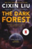 Liu, Cixin: The Three-Body Problem 2. The Dark Forest idegen