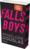 Douglas, Penelope: Falls Boys idegen