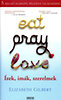 Elizabeth Gilbert: Eat, Pray, Love - Ízek, imák, szerelmek antikvár