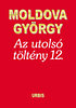Moldova György: Az utolsó töltény 12. antikvár