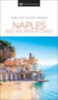 DK Eyewitness: DK Eyewitness Naples and the Amalfi Coast idegen