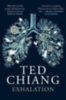 Chiang, Ted: Exhalation idegen