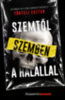 Törteli Eszter: Szemtől szemben a halállal könyv