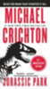 Crichton, Michael: Jurassic Park idegen