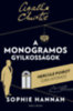Sophie Hannah: A monogramos gyilkosságok könyv