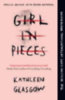 Glasgow, Kathleen: Girl in Pieces idegen