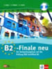 B2-Finale neu. Übungsbuch und Audio-CD idegen