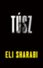 Eli Sharabi: Túsz könyv