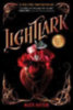 Aster, Alex: Lightlark (The Lightlark Saga Book 1) idegen