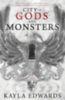 Edwards, Kayla: City of Gods and Monsters idegen