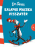 Dr. Seuss: Kalapos Macska visszatér könyv