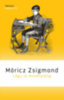Móricz Zsigmond: Légy jó mindhalálig könyv