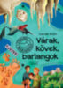 Czernák Eszter: Várak, kövek, barlangok könyv